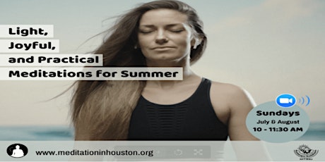 Light, Joyful, and Practical Meditations for Summer tickets