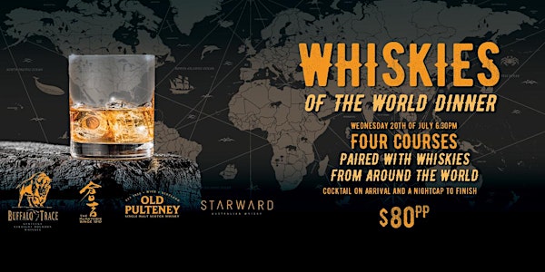Whiskies of the World | Whiskey Dinner