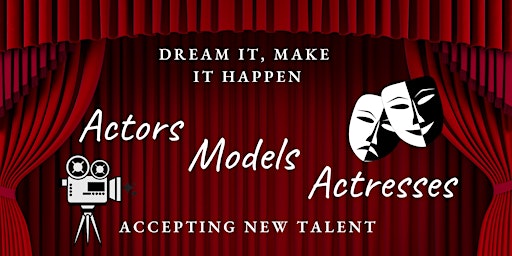 Now Accepting New Actresses and Models