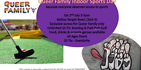Queer Family Indoor Sports Day - Tenpin Bowl / Putt Putt Golf tickets