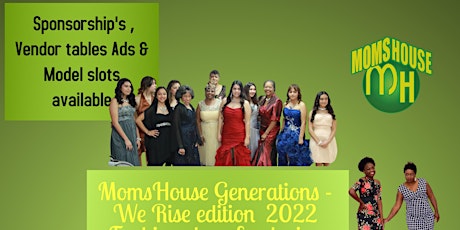 MomsHouse Generations - We Rise edition 2022- Fashion show/Fundraiser tickets