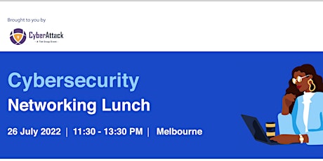Cybersecurity Networking Lunch