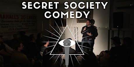 Secret Society Comedy tickets