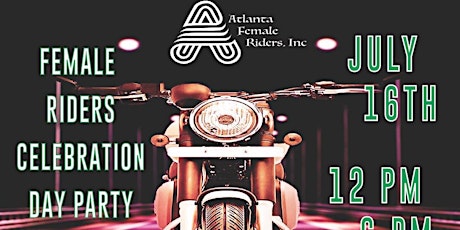 Atlanta Female Riders Celebrates the Female Motorcycle Rider! tickets