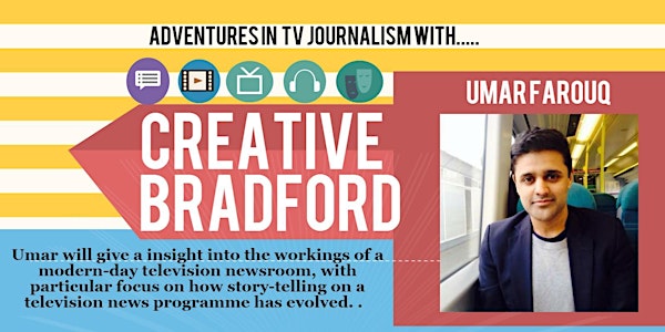 Creative BFD #3 - Adventures in TV Journalism 