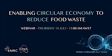 Webinar - Enabling Circular Economy to Reduce Food Waste