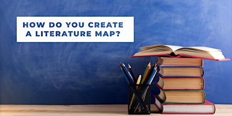 How to Create a Literature Map in Social Research Projects