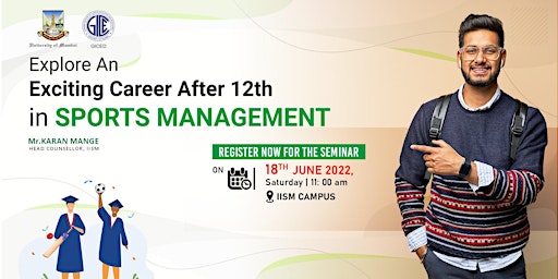 Explore An Exciting Career After 12th in Sports Management-Seminar by IISM