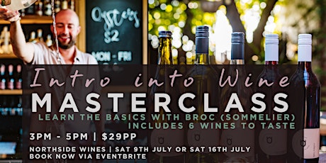 'Introduction into Wine' Masterclass tickets