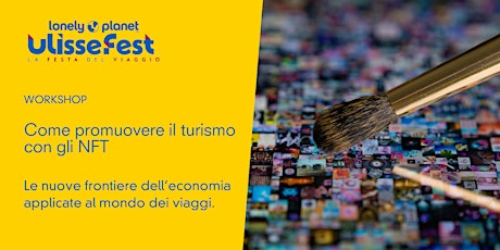 Immagine principale di Come promuovere il turismo con gli NFT 