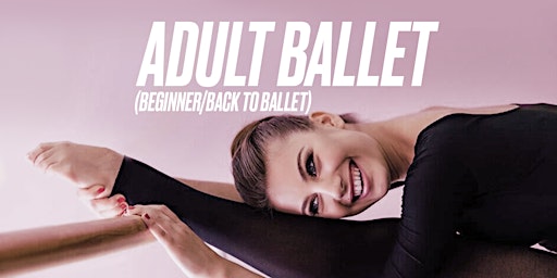 Adult Ballet (Beginner/Back to Ballet