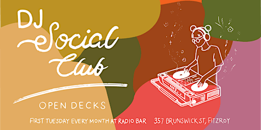 DJ Social Club // Open Decks