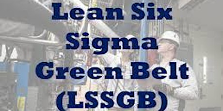 Lean Six Sigma Green Belt  Training in Evansville, IN tickets