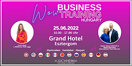 Dr. Juchheim WOW Business Training HUNGARY tickets