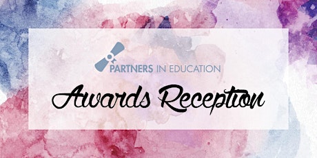 2017 Partners In Education Awards Reception primary image