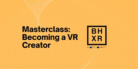 BHXR Masterclass: Becoming a VR creator with Sam Gage tickets