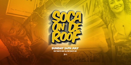 Soca On De Roof | Barrie Hype tickets