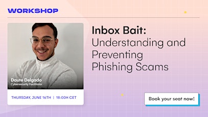 Imagen principal de ONLINE - Inbox Bait: Understanding and Preventing Phishing Scams