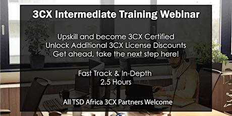 TSD 3CX Intermediate Training Webinar