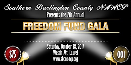 Southern Burlington County NAACP 7th Annual Freedom Fund Gala primary image