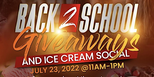Back to School Giveaway and Ice Cream Social