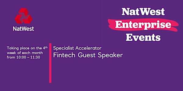 Fintech Accelerator: Guest Speaker Event