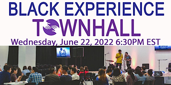 Black Experience Townhall