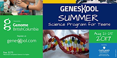 Geneskool Summer Science Program for Teens - August 21-25, 2017 primary image
