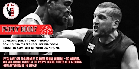 The Proppa' Boxing Fitness Club Sessions tickets