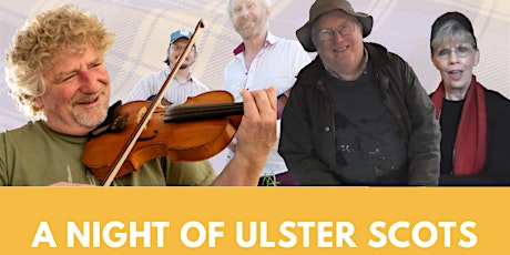 A NIGHT OF ULSTER SCOTS (Summer Celebration) primary image