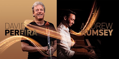David Pereira & Andrew Rumsey in Concert - Canberra tickets