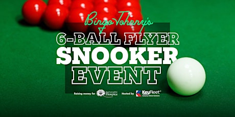 6 Ball Flyer Charity Snooker Event tickets