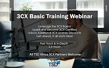 TSD 3CX Basic Training Webinar