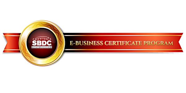 NJSBDC E-Business Certificate Program 