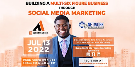 Building a Multi-Six Figure Business through Social Media Marketing tickets