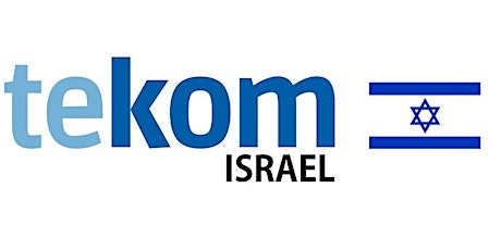 tekom Israel Cross Country Event - Two Presentations and Networking tickets