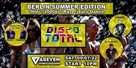 ★ DISKO TOTAL ★ BERLIN SUMMER EDITION ★ Tickets