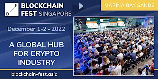 Blockchain Fest 2022 - Singapore Event, 1-2 December