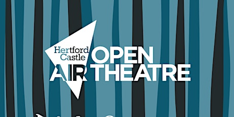Hertford Castle Open Air Theatre - A Midsummer Night's Dream tickets