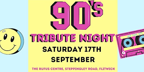 Back to the 90's Tribute Night & DJ tickets