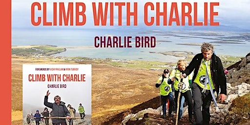 Book Launch: Climb With Charlie by Charlie Bird