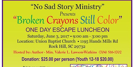 "Broken Crayons Still Color" Sponored by "Author Valerie L. Lawson-Watkins" primary image