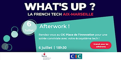 Afterwork - CIC Place de l'Innovation billets