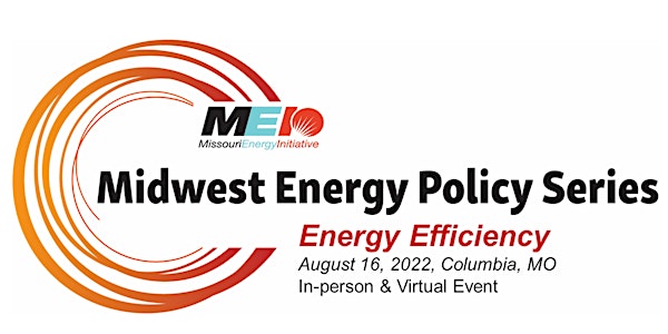 Midwest Energy Policy Series: Energy Efficiency (hybrid event)