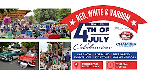 Red, White & Varoom: Puyallup's 4th of July Celebration (Car Show ticket)