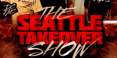 The Seattle Takeover Show