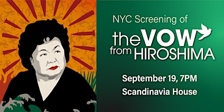 The Vow from Hiroshima NYC screening
