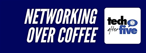 Imagem da coleção para Networking Over Coffee (Virtual Events)