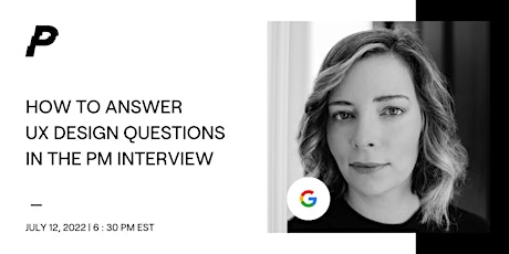 How to Answer UX Design Questions in the PM Interview tickets