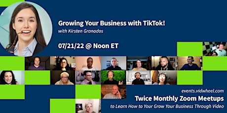 Growing Your Business with TikTok! tickets
